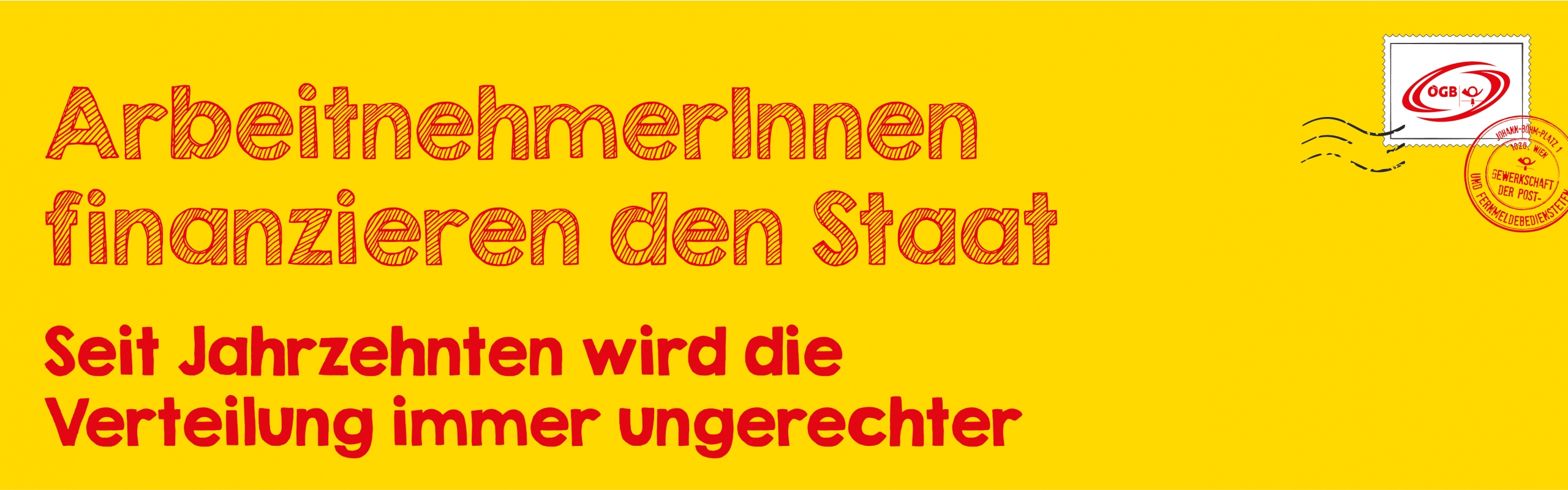 ArbeitnehmerInnen finanzieren den Staat _Banner