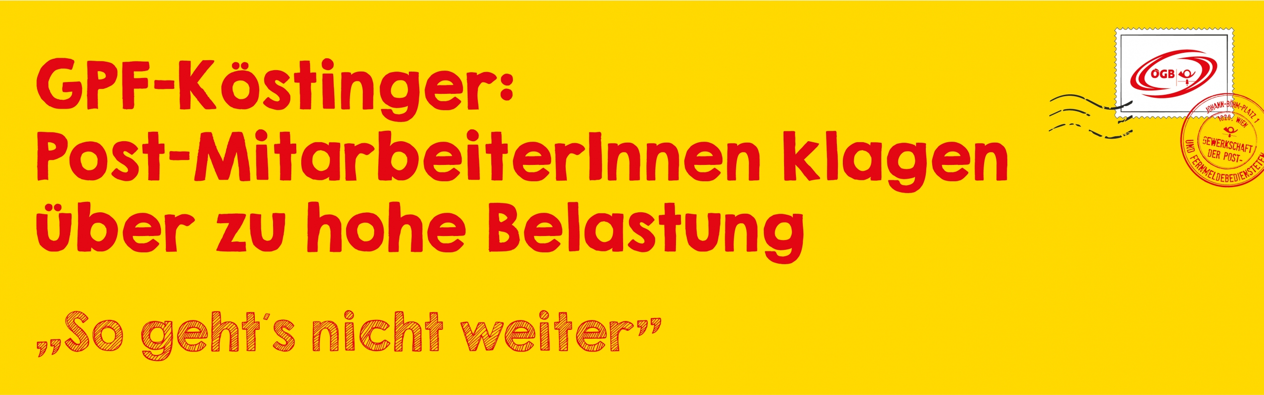 OTS Köstinger_Post-MitarbeiterInnen Belastung_Banner OTS Köstinger_Post-MitarbeiterInnen Belastung_Banner