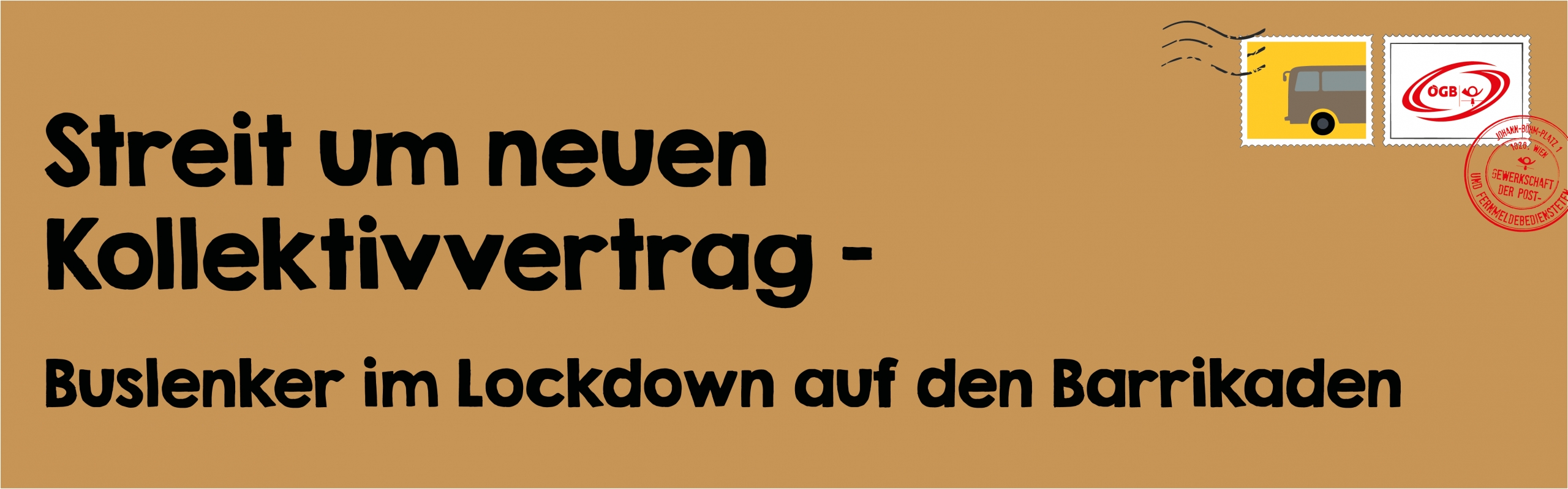 Streit um neuen Kollektivvertrag – Buslenker_Banner Streit um neuen Kollektivvertrag – Buslenker_Banner